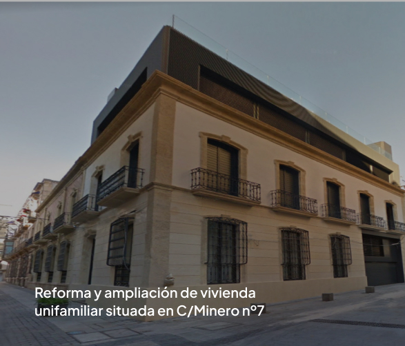 Reforma y ampliación de vivienda unifamiliar en C/Minero nº7